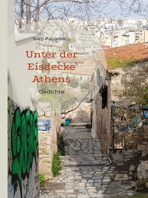 cover image of Unter der Eisdecke Athens
